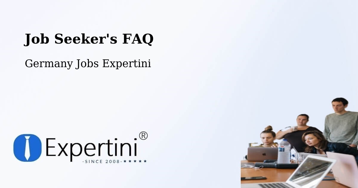 Job Seeker FAQ – Waldmünchen - Germany Jobs Expertini