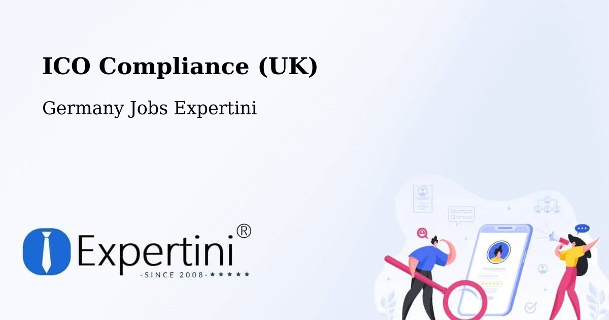 UK Data Protection & ICO Compliance – Waldmünchen - Germany Jobs Expertini